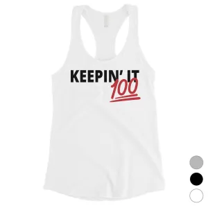 365 Printing Keepin' It 100 Womens Strong Mindset Wisdom Tank Top Gift