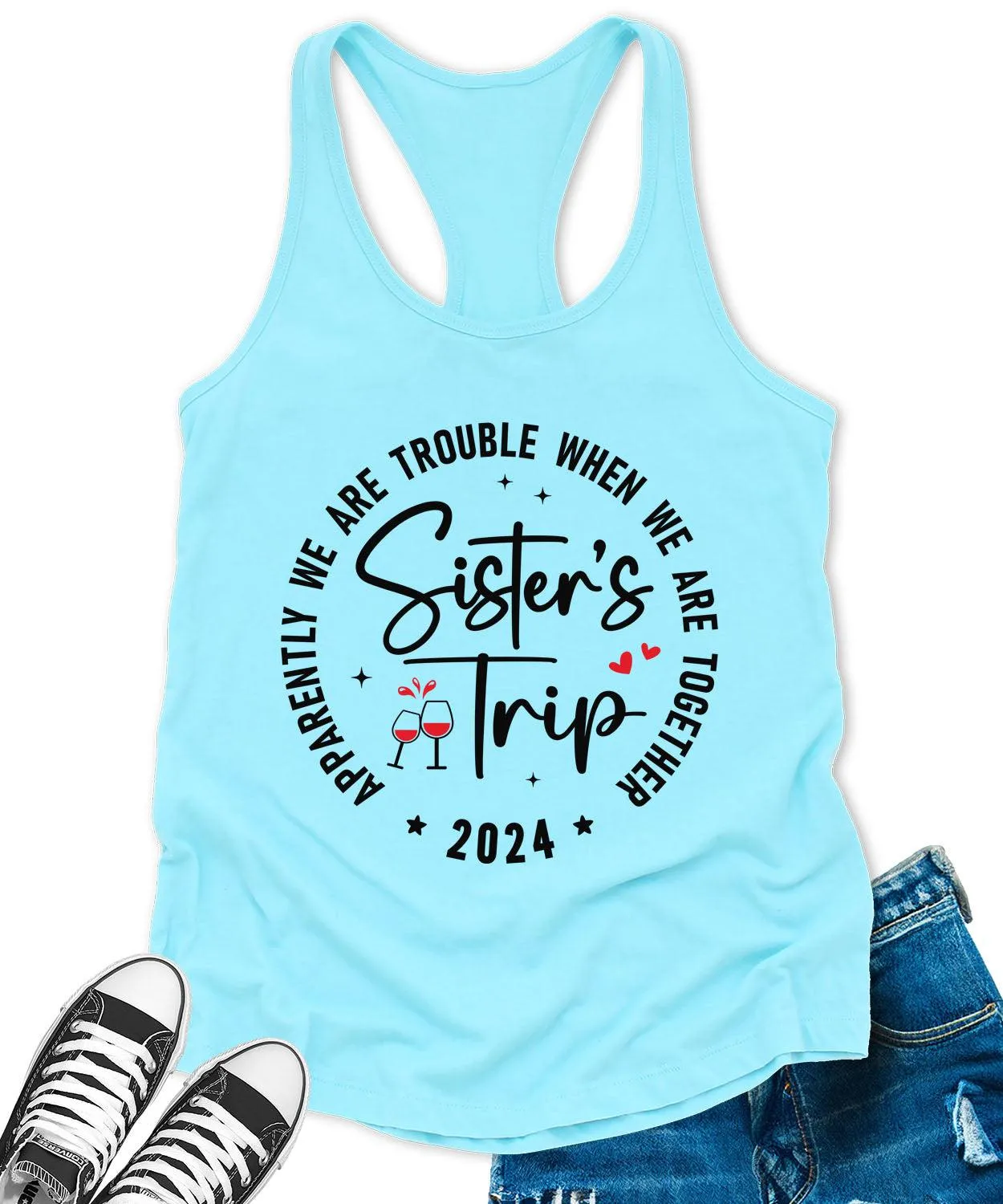 Sisters Trip 2024 Racerback Tank Top for Women Apparently We are Trouble Letter Print Sleeveless Summer Tops